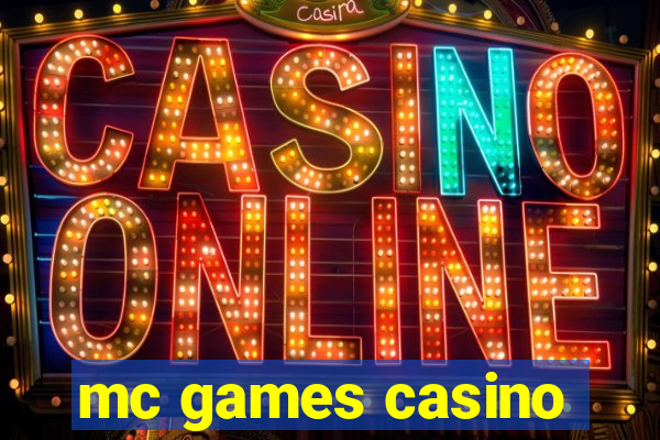 mc games casino